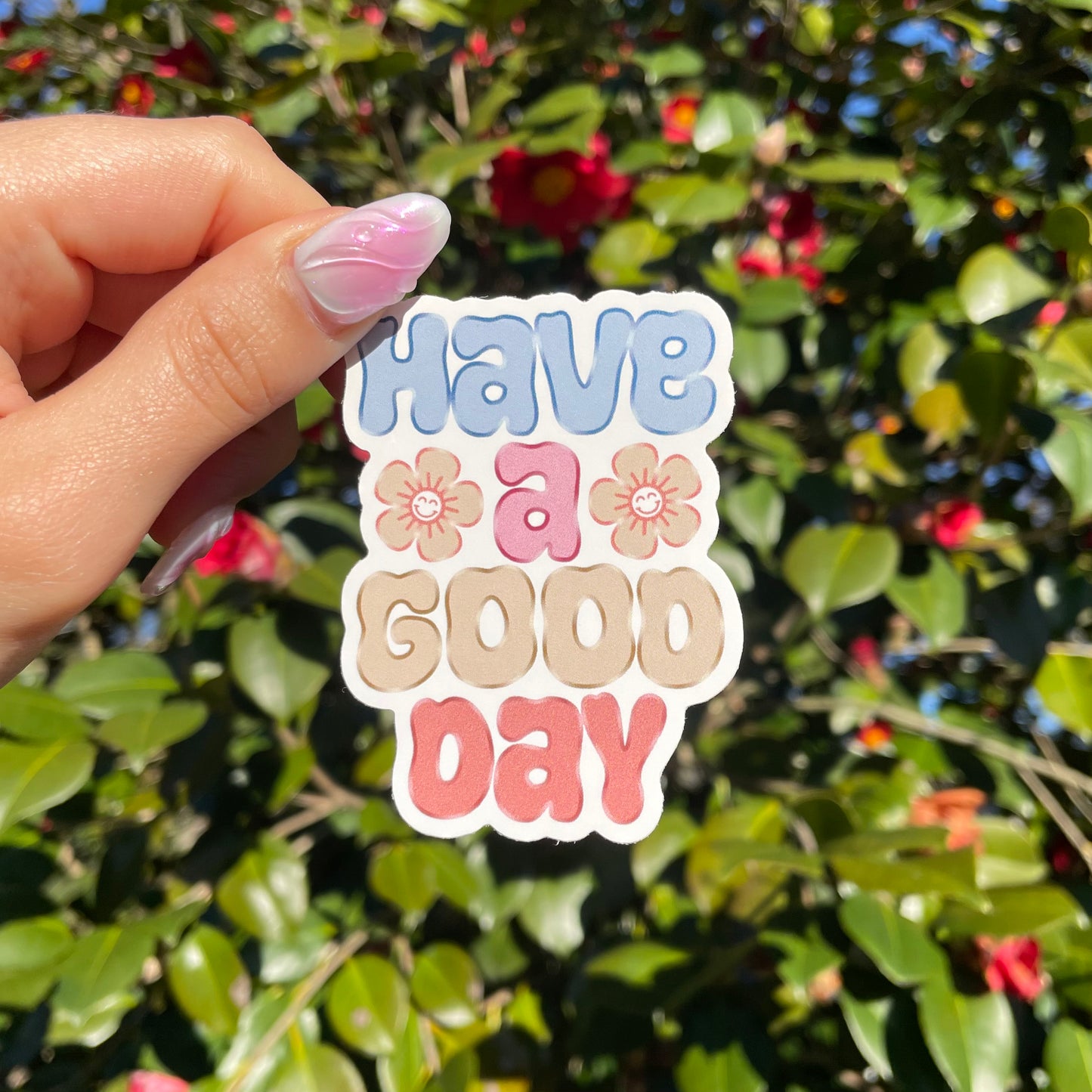 Have a good day | Sticker