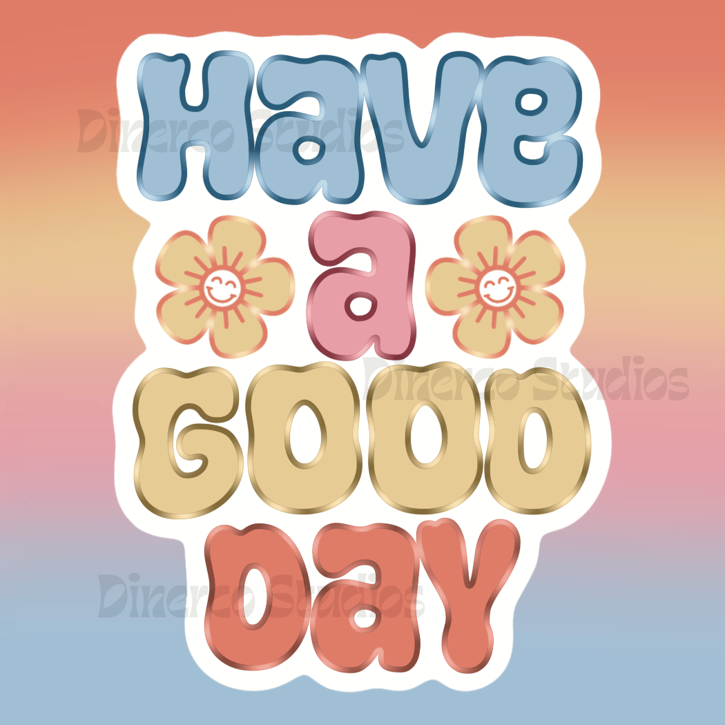 Have a good day | Sticker